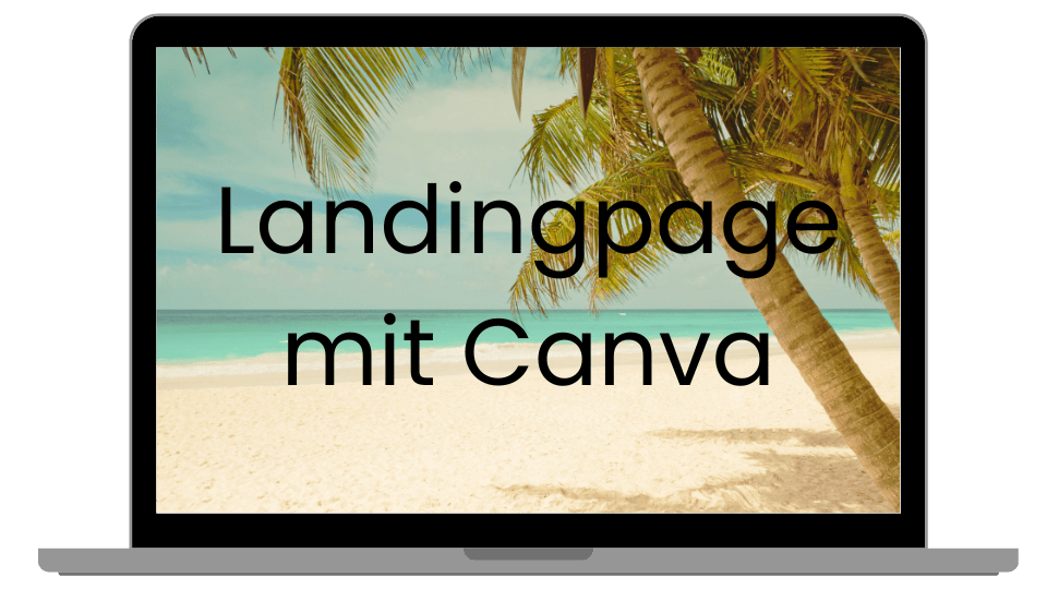 Landingpage mit Canva - Teil der Digital Success Mastery - Langsicht